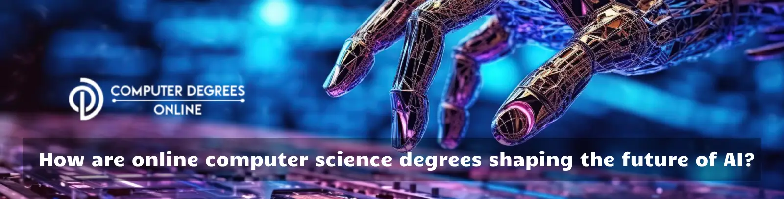 How are online computer science degrees shaping the future of AI?